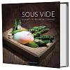Книга рецептов Sous Vide - the Art of Precision Cooking